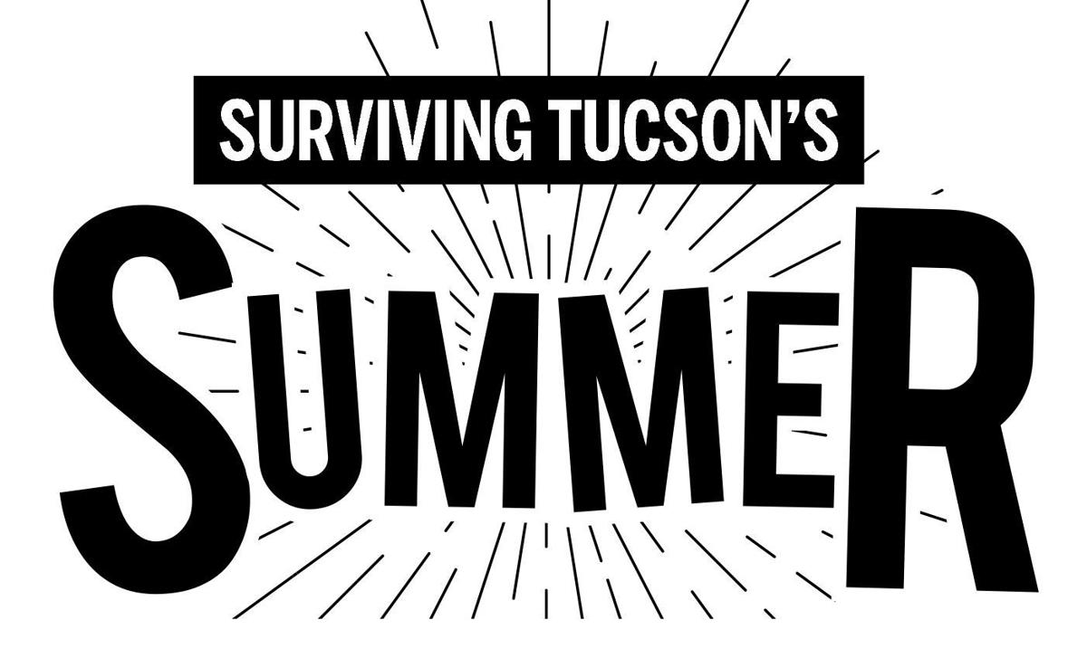 Surviving Tucson's Summer