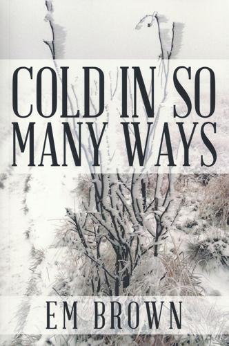 Cold In So Many Ways