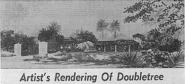 Las Torres estate became the Doubletree restaurant   