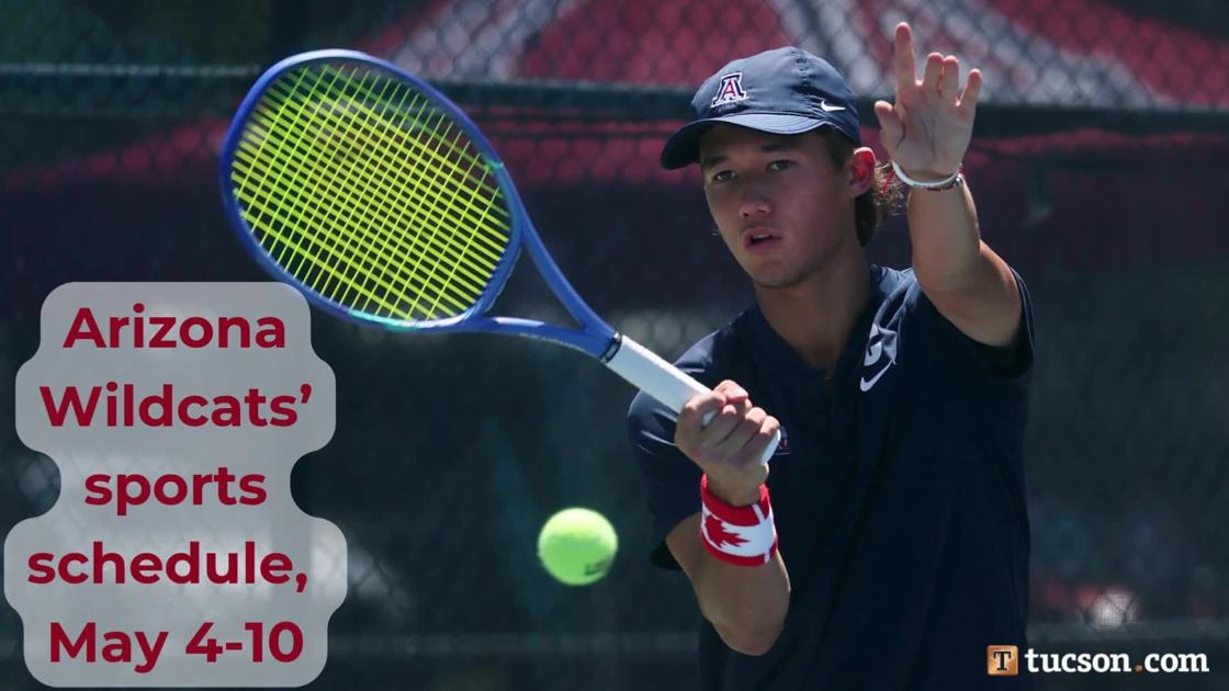 Arizona Wildcats’ sports schedule for May 4-10