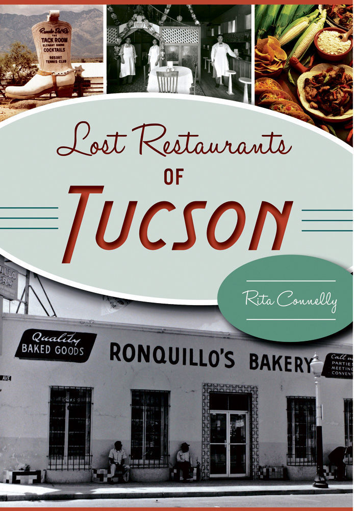 Lost but not Author recalls closed Tucson restaurants
