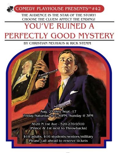 You've Ruined a Perfectly Good Mystery