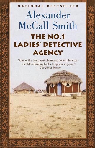 “The No. 1 Ladies’ Detective Agency,” by Alexander McCall Smith.