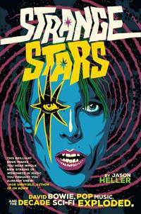 'Strange Stars' soars with tales from the 1970s, when pop music and sci-fi blasted off together
