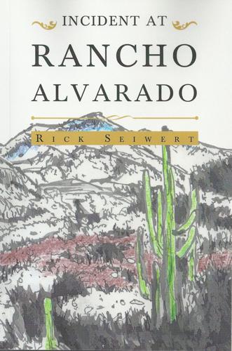 Incident at Rancho Alvarado
