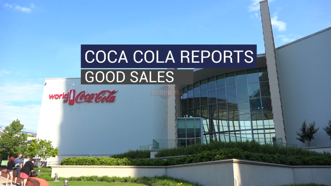 Watch Now CocaCola reports good sales Latest Headlines