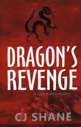 Dragon's Revenge by CJ Shane