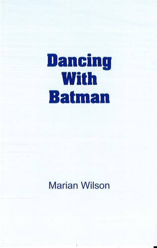 Dancing With Batman