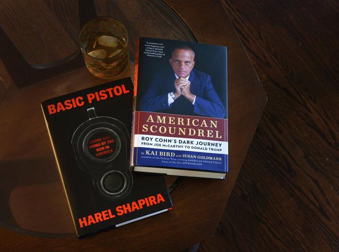 Chris Borrelli’ s Fall book preview includes "Basic Pistol," by Harel Shapira and "American Scoundrel, Roy Cohn’ s Dark Journey from Joe McCarthy to Donald Trump," by Kai Bird with Susan Goldmark.