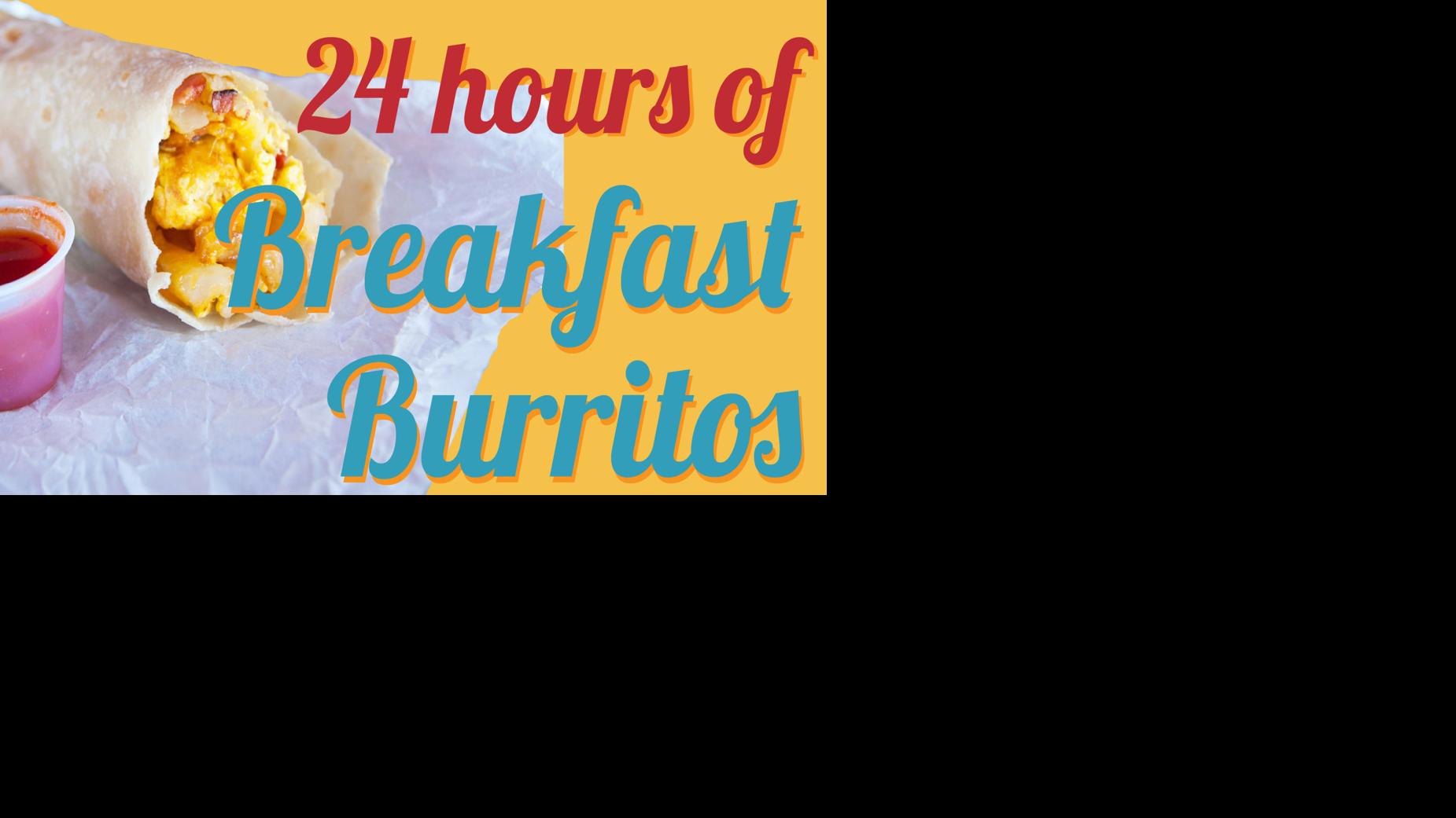 Here's where to get a breakfast burrito every hour of the day, Tucson