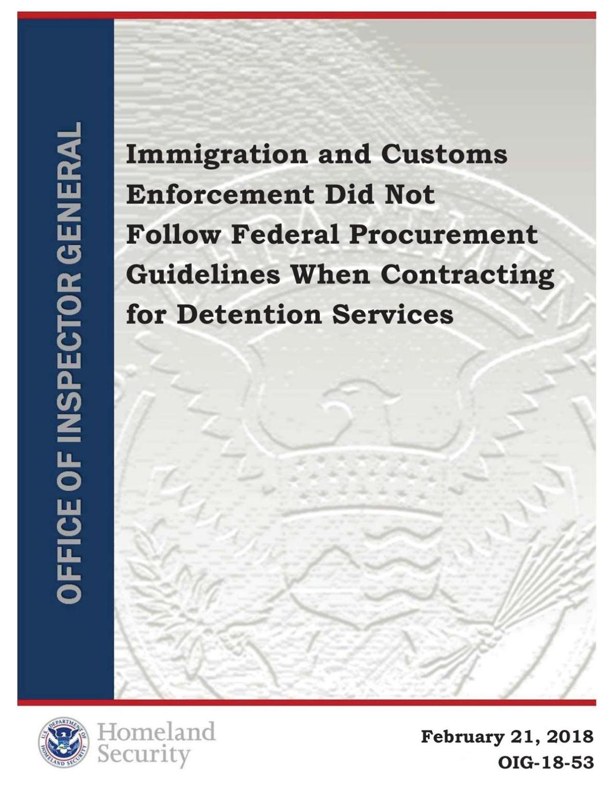 Immigration and Customs Enforcement Did Not Follow Federal Procurement Guidelines When Contracting for Detention Services