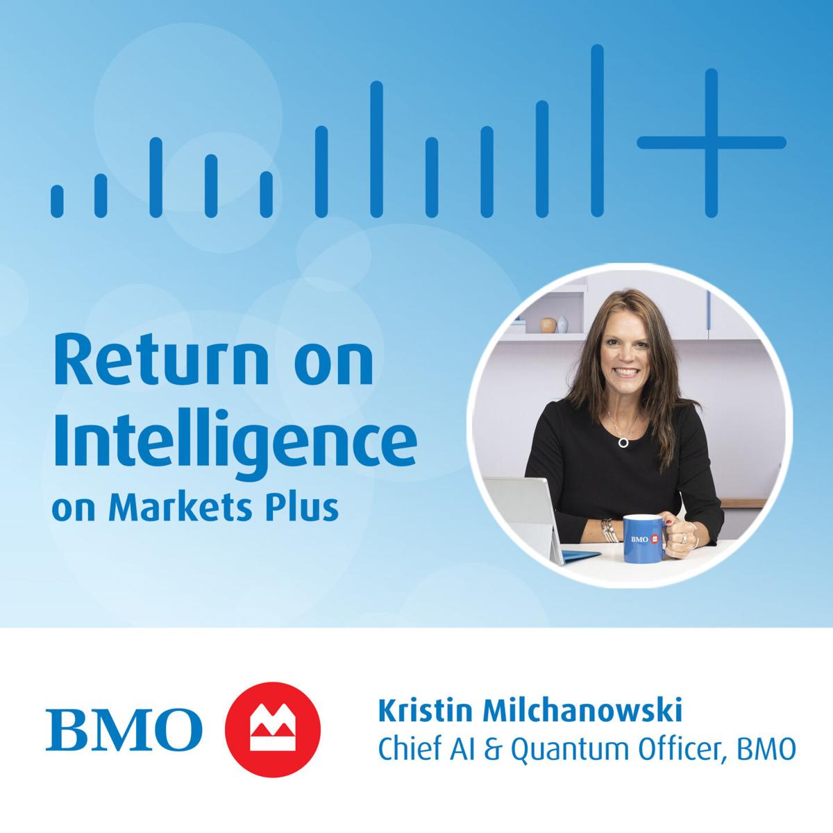 BMO Launches Return on Intelligence Podcast - AI, Quantum, and the New Rules of Decision-Making