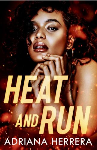 Heat and Run