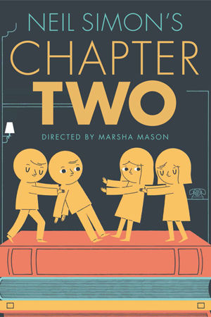 ATC’s Chapter Two is a good, but not great, production | Liven Up ...