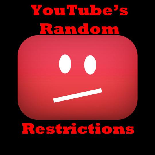 YouTube Randomly Restricting Creators | Blogs | tucsonlocalmedia.com