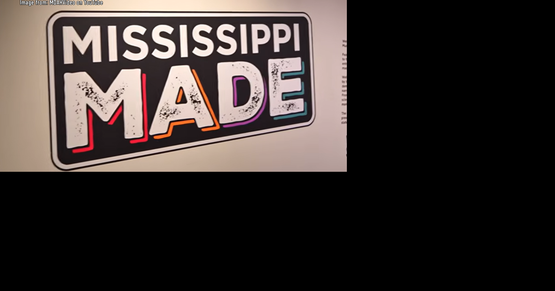 "Mississippi Made" exhibit at Two Museums marks America 250 milestone