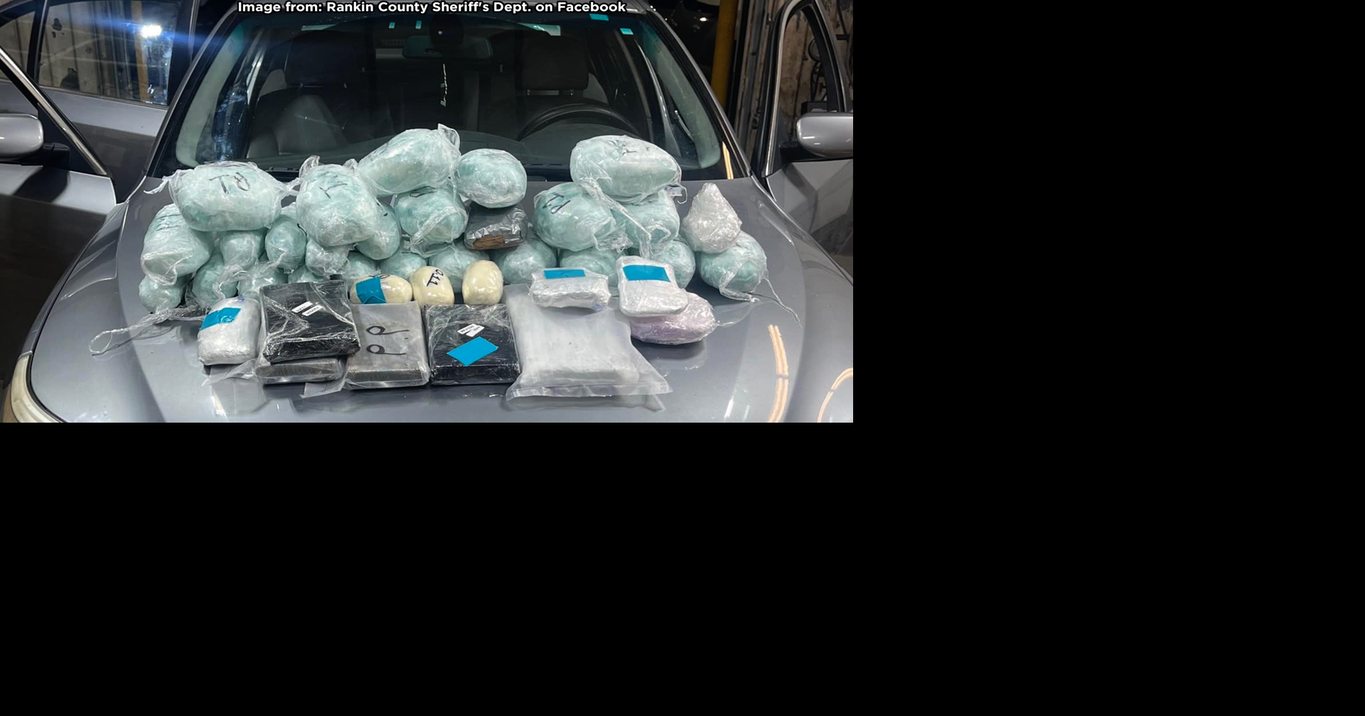 Rankin County traffic stop leads to major drug bust with meth, fentanyl ...