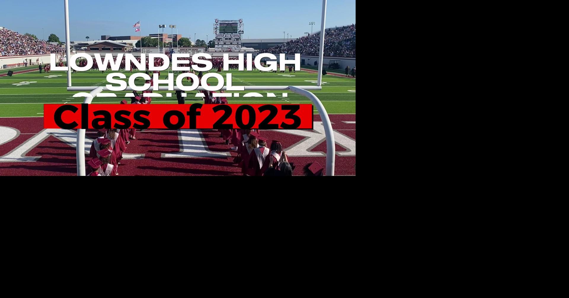 2023 Lowndes High School Graduation Video Gallery