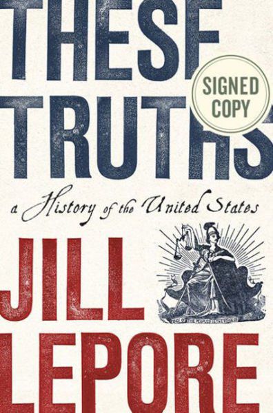 jill lepore these truths sparknotes