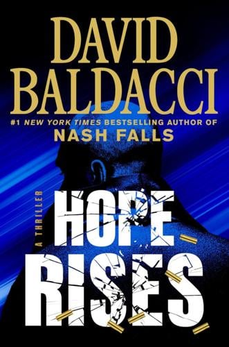 "Hope Rises," by David Baldacci.