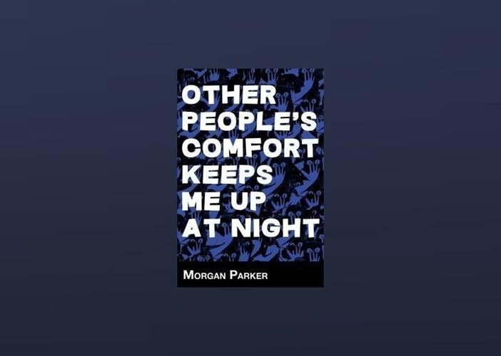 Other People’s Comfort Keeps Me Up At Night