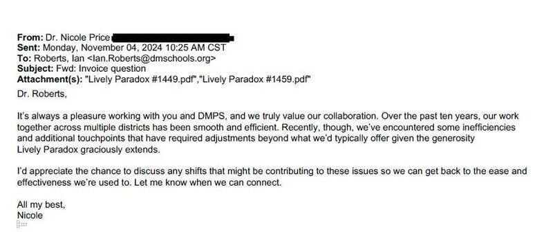 Screenshot of a November 2024 email consultant Nicole Price sent to then DMPS Superintendent Ian Roberts after a district accounting manager questioned invoices.