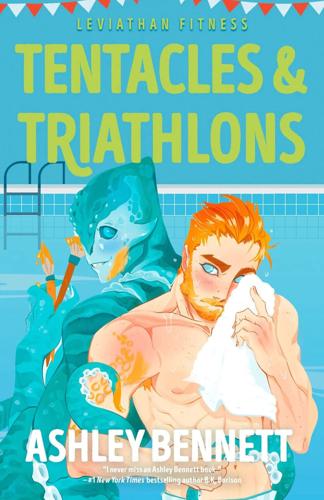 "Tentacles & Triathlons," by Ashley Bennett.