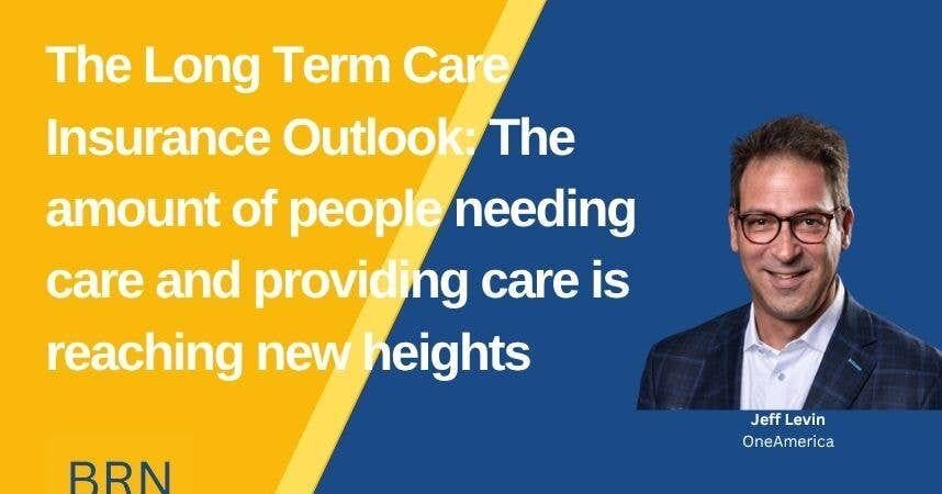The Long Term Care Insurance Outlook