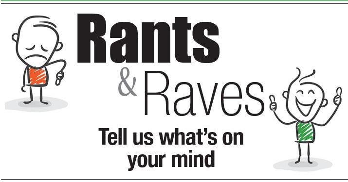 Downy Rants And Raves Rants and Raves, weekend of March 8, 2020 | Opinion | verdenews.com