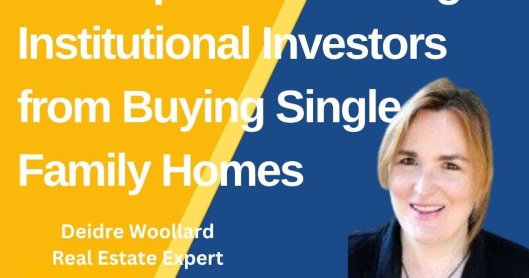 The Impact of Limiting Institutional Investors from Buying Single-Family Homes