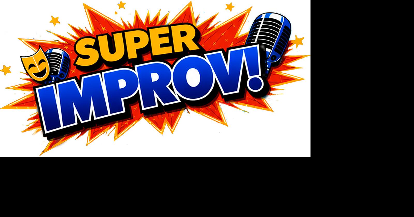 Super Improv! rides again with a Wild, Wild West Comedy Show at the Mary D. Fisher Theatre on Sept. 12