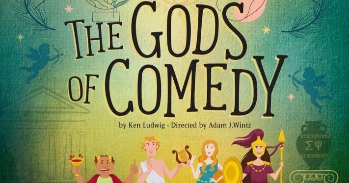 Theatrikos presents the hilarious farce 'The Gods of Comedy' | Kudos ...