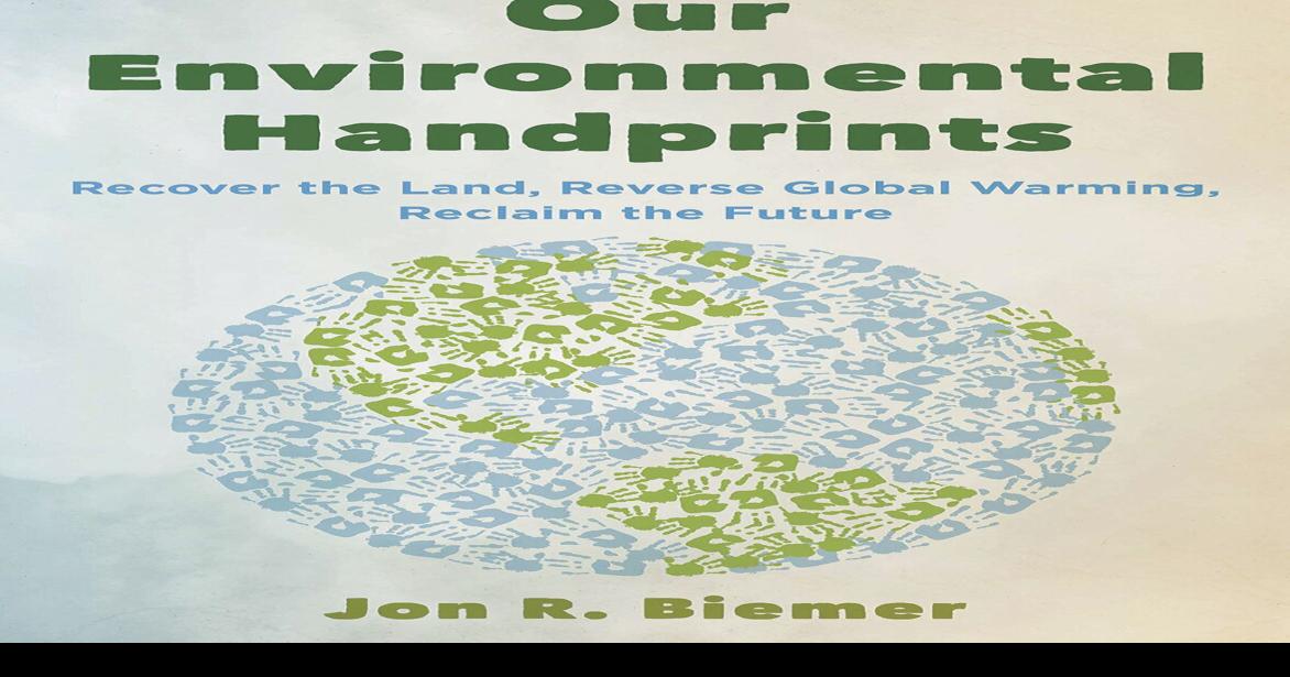 Our Environmental Handprints A Vernonia Library Presentation