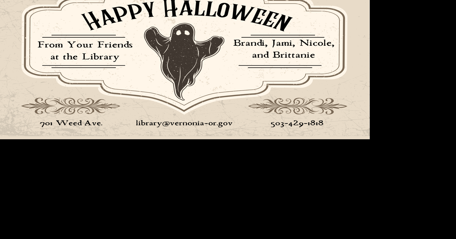 What's Happening at the Vernonia Library October 17, 2024 Vernonia