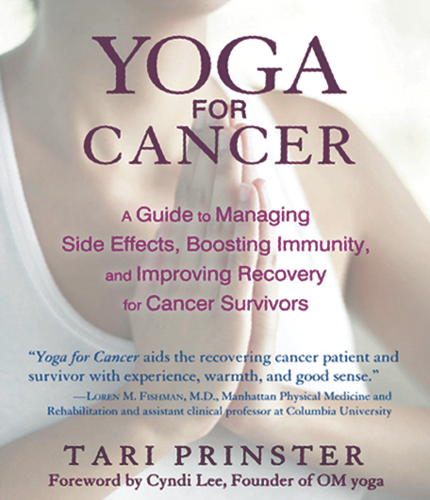 'Yoga for Cancer' by Tari Prinster