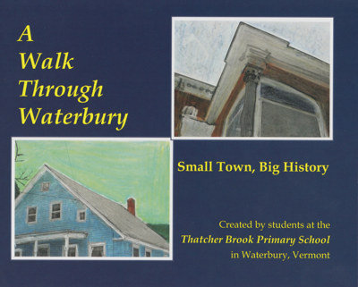 'A Walk Through Waterbury: Small Town, Big History'