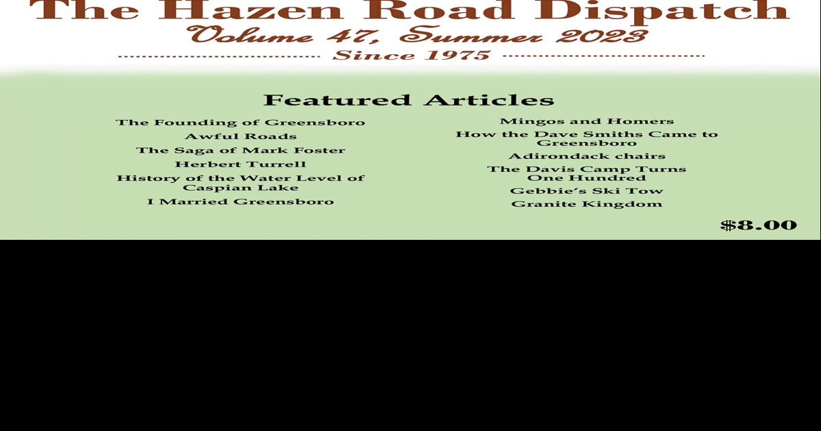 Historical society releases ‘Hazen Road Dispatch’ Community
