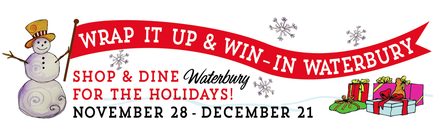 'Wrap It Up and Win' in Waterbury