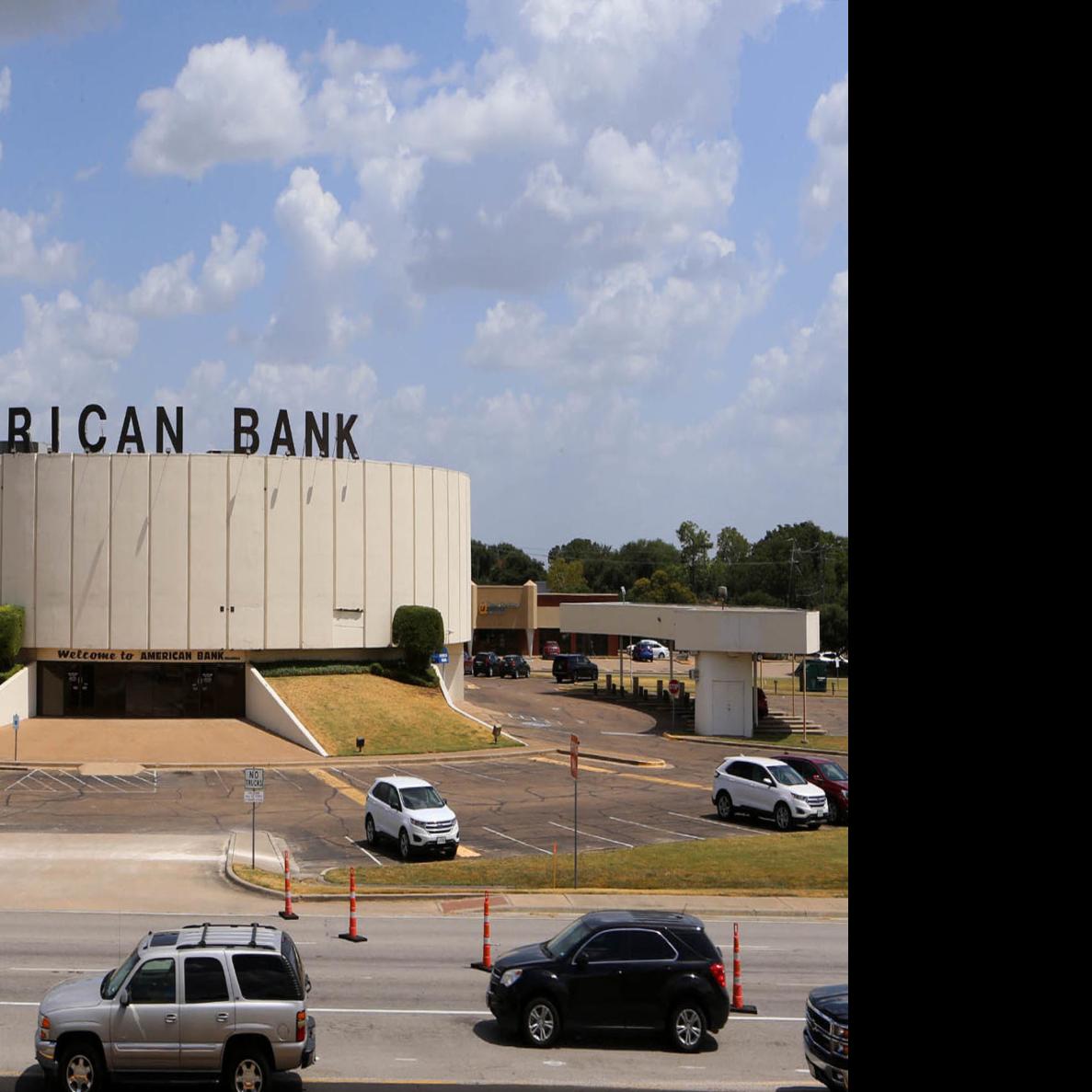 American Bank To Raze Round Bank In Bellmead Open 2 New