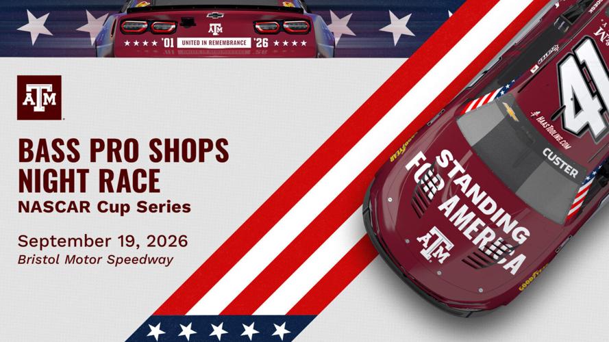 Texas AandM to carry ‘Standing for America’ message into NASCAR’s Bristol night race