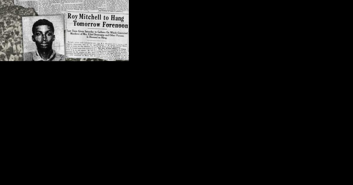1923 Waco hanging of Roy Mitchell's complex racial legacy - Vimarsana News