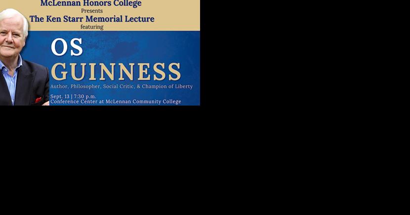 Waco-area news briefs: Os Guinness to speak at MCC Wednesday - Vimarsana News