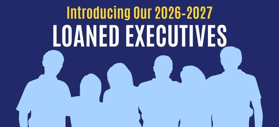 Meet Our 2026–2027 Loaned Executives