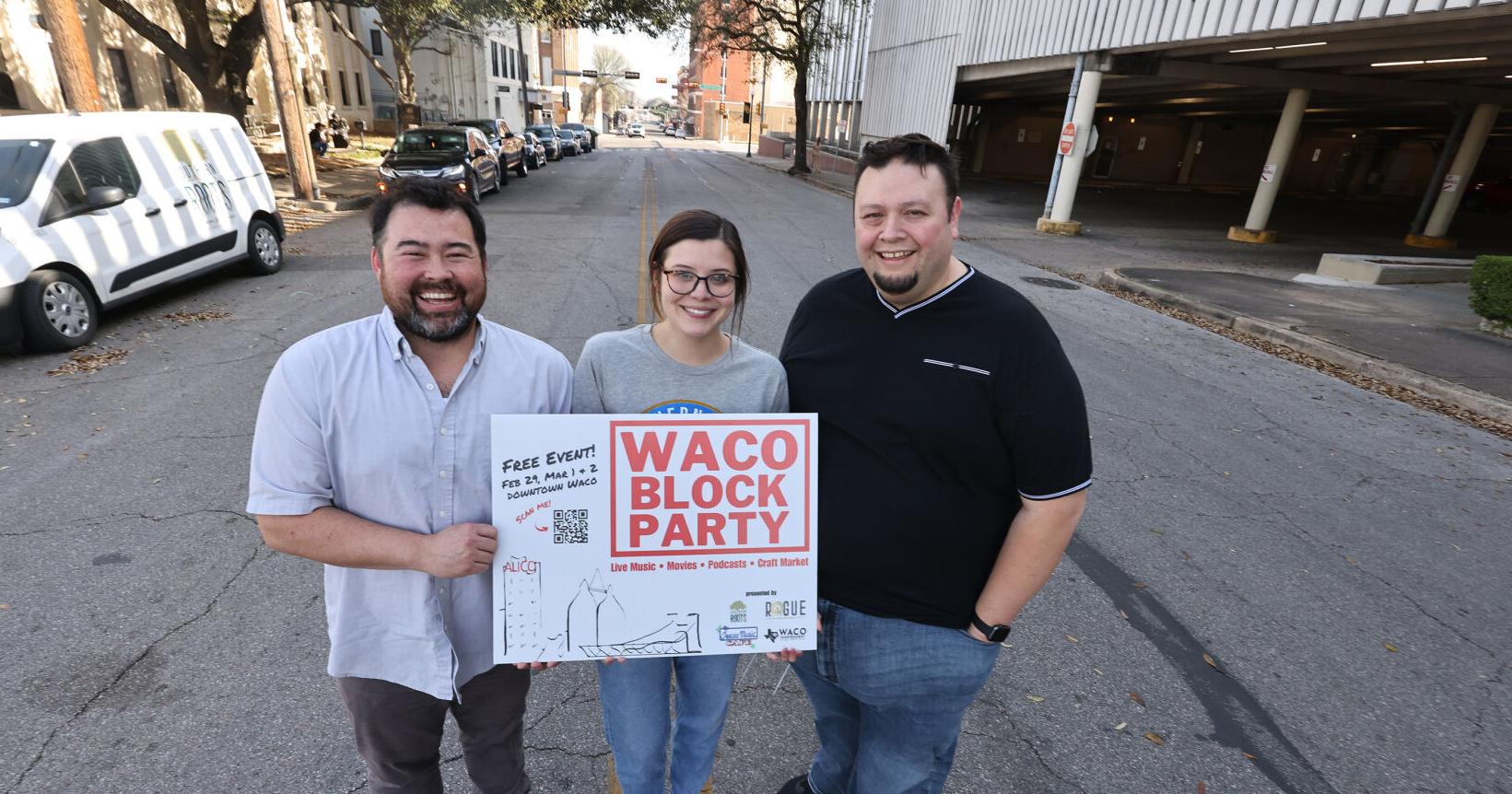Waco block party: 3 days of music, film, and podcasts - Vimarsana News