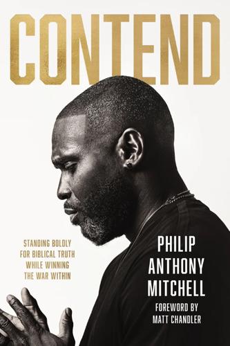 "Contend" by Philip Anthony Mitchell.