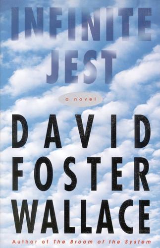 The first edition of “Infinite Jest,” by David Foster Wallace.