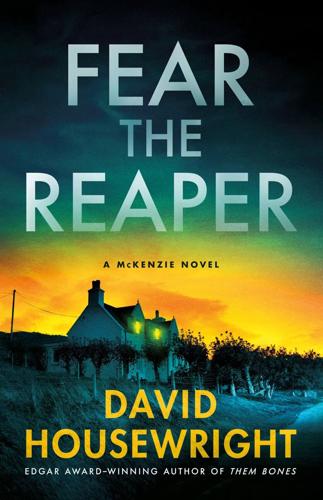 "Fear the Reaper," by David Housewright