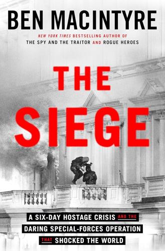 The Siege_Ben Macintyre.jpg