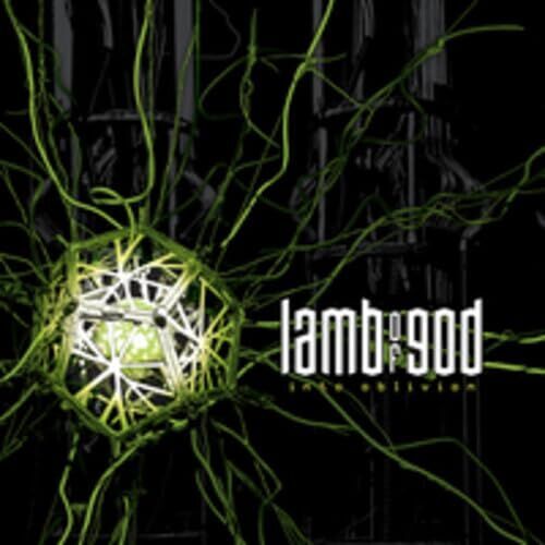 Lamb of God -- Into Oblivion