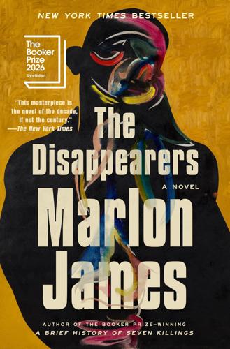 "The Disappearers" by Marlon James